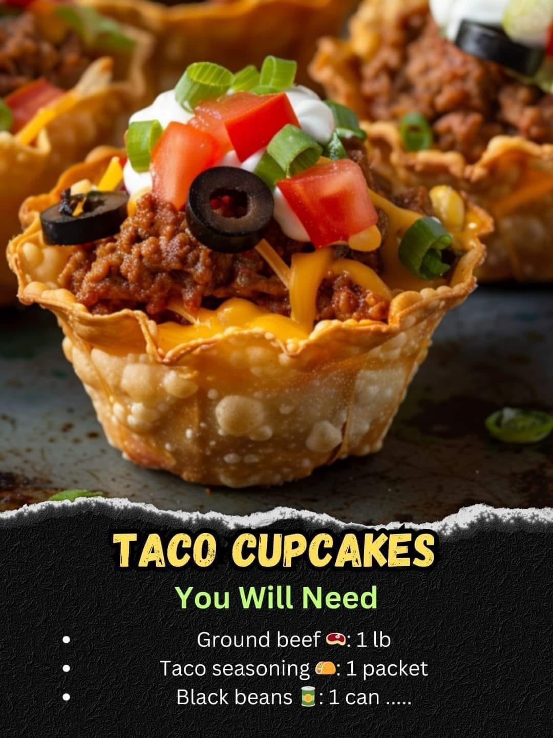 Taco Cupcakes ๐ Taco Cupcakes ๐